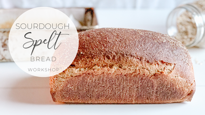 Sourdough 100% Spelt Bread Workshop